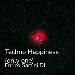 Techno Happiness (Only One)