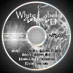 White Label Series part 2