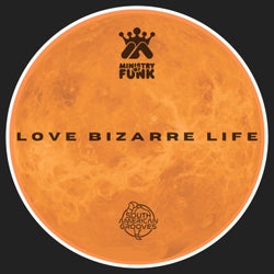 Love Bizarre Life