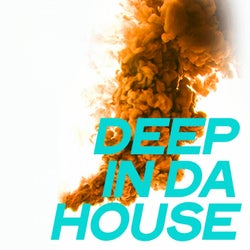 Deep in Da House (The Best House Music 2020)
