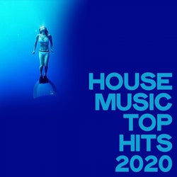 House Music Top Hits 2020