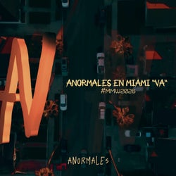 Anormales En Miami