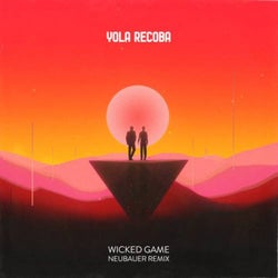 Wicked Game (NEUBAUER Extended Remix)