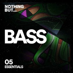 Nothing But... Bass Essentials, Vol. 05