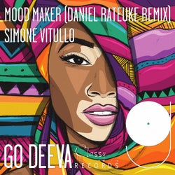 Mood Maker (Daniel Rateuke Remix)