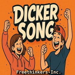 Dicker Song