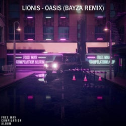 Oasis (Bayza Remix)