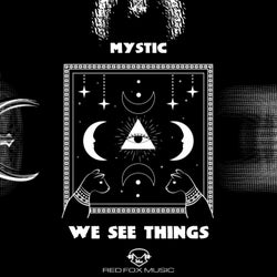 We See Things