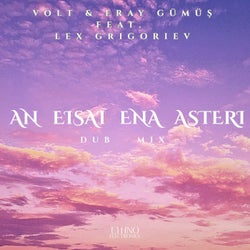 An Eisai Ena Asteri (Dub Mix)