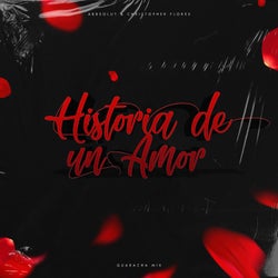 Historia de un Amor (Guaracha Mix)