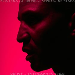 Antigravity Love (Masters At Work Remixes)