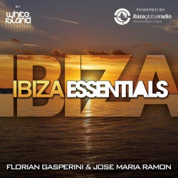 Ibiza Essentials Presents Florian Gasperini & Jose Maria Ramon