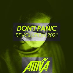 Don't Panic: Revolution 2021