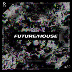 Future/House #32