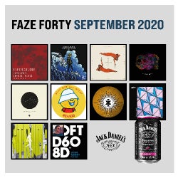FAZE FORTY SEPTEMBER 2020