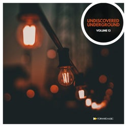 Undiscovered Underground, Vol. 13