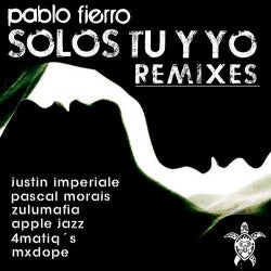 Solos Tu y Yo Remixes