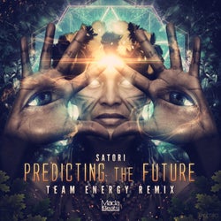Predicting The Future (Team Energy Remix)