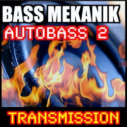Autobass, Vol. 2: Transmisson