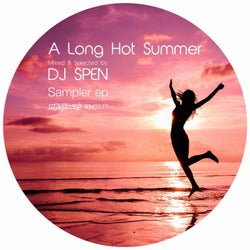 A Long Hot Summer: Dj Spen Sampler EP