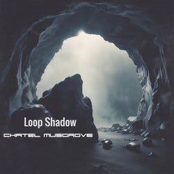 Loop Shadow