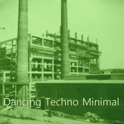 Dancing Techno Minimal (Volume 4)