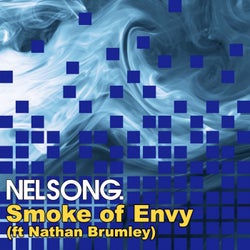 Smoke Of Envy (feat. Nathan Brumley)