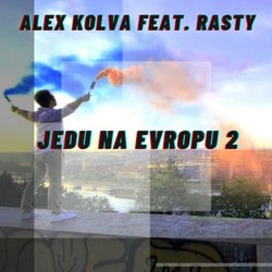 Jedu Na Evropu 2 feat. RASTY