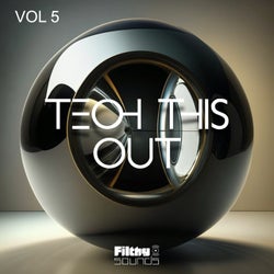 Tech This Out Vol. 5