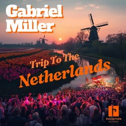 Trip to the Netherlands