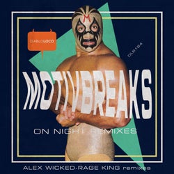 On Night (ALEX WICKED remix)/On Night (RAGE KING remix)