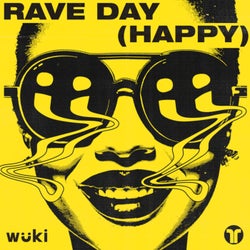 Rave Day (Happy) (Extended Mix)