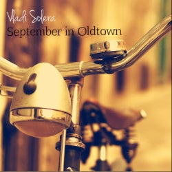 Vladi Solera's September in Oldtown