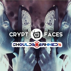 Faces (ShouldB3Banned Remix)