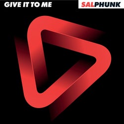 Give It to Me