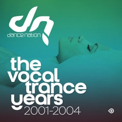 The Vocal Trance Years (2001-2004)