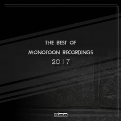 The Best of Monotoon Recordings 2017