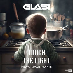 Touch The Light (Feat. Myah Marie)