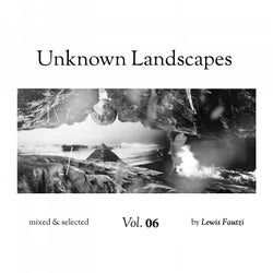 Unknown Landscapes Vol 6 - Compilation
