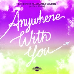 Anywhere With You (feat. Amanda Wilson) [Alex H Remix]
