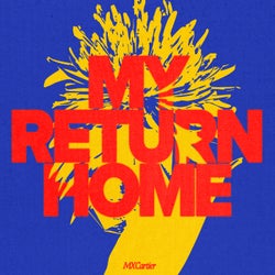 My Return Home (Extended Mix)