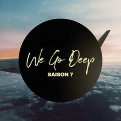 We Go Deep (Saison 7)