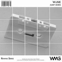 Rewind Series: WoNK - Jump! Mixes