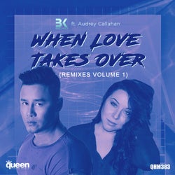 When Love Takes Over (Remixes, Vol. 1)