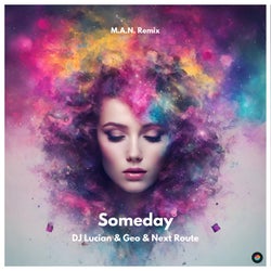 Someday - M.A.N. Remix