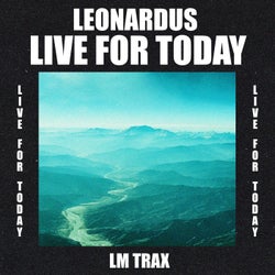 Live For Today