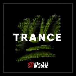 100 Minutes Of Trance