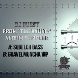 Squelch Bass / Gravelmuncha VIP