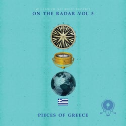 Pieces of Greece: On The Radar Greece, Vol.5