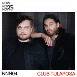 Me Me Me presents Now Now Now 04 - Club Tularosa